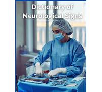 Dictionary of Neurological Signs by Michael D.C. Jordan