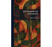 Dictionary of Socialism