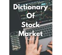 Dictionary Of Stock Market By Ben Ten Jones