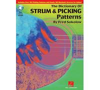 Fred Sokolow The Dictionary Of Strums And Picking Patterns (Tascabile)