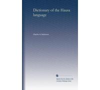 Dictionary of the Hausa language (Vol.2)