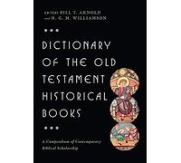 Dictionary of the Old Testament: Historical Books
