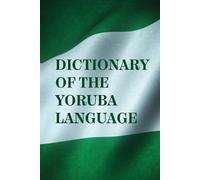 Dictionary Of The Yoruba Language (Tascabile)