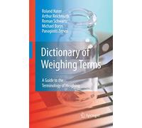 Dictionary of Weighing Terms: A Guide to the Terminology of Weighing