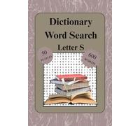Dictionary Word Search Puzzle Book: Letter S | Fun and Educational Word Find Puzzles for Teens and Adults