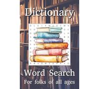 Dictionary Word Search Puzzle Book: Word Search with Easy to Read Print about Dictionary, Words, Miscellaneous and More | 6x9 inches, 110 pages | 50+ ... Gift for Vacations, Holidays, and Free Times
