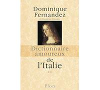Dictionnaire amoureux de l'Italie: Tome 2, De N à Z