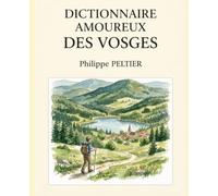 Dictionnaire amoureux des Vosges