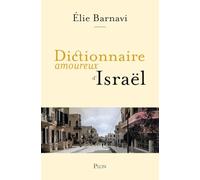 Dictionnaire amoureux d'Israël