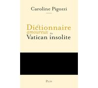 Dictionnaire amoureux du Vatican