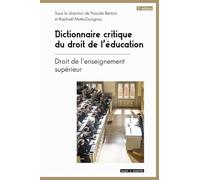 Dictionnaire critique du droit de l'éducation: Tome 2, Droit de l'enseignement supérieur