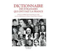 Dictionnaire des étrangers qui ont fait la France