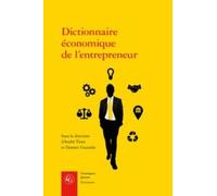 Dictionnaire Economique De L'entrepreneur: 1