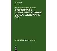 Dictionnaire historique des noms de famille romans (IX) (Copertina rigida)