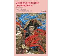 Dictionnaire insolite des Napoléons