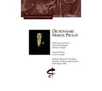 DICTIONNAIRE MARCEL PROUST.