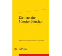 Dictionnaire Maurice Blanchot