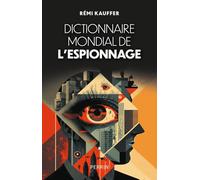Dictionnaire mondial de l'espionnage