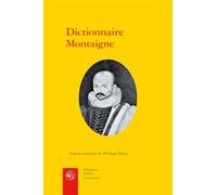 Dictionnaire Montaigne: 1