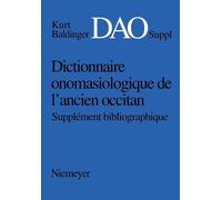 Dictionnaire onomasiologique de l'ancien occitan (DAO) (Tascabile)