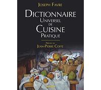 Dictionnaire universel de cuisine pratique