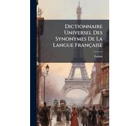 Dictionnaire Universel Des Synonymes De La Langue Française