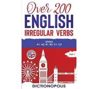 Dictionopolis Over 200 English Irregular Verbs (Tascabile)