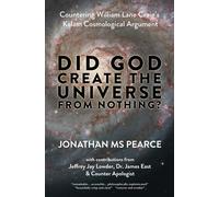 Did God Create the Universe from Nothing?: Countering William Lane Craig's...