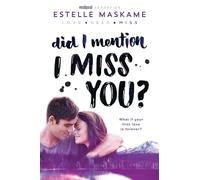 Did I Mention I Miss You?