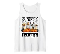 Did Somebody Say Treat Ghost Dogs Lovers Funny Halloween Canotta