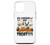 Did Somebody Say Treat Ghost Dogs Lovers Funny Halloween Custodia per iPhone 12/12 Pro