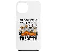 Did Somebody Say Treat Ghost Dogs Lovers Funny Halloween Custodia per iPhone 13
