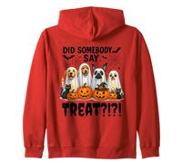 Did Somebody Say Treat Ghost Dogs Lovers Funny Halloween Felpa con Cappuccio