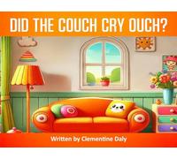 Did The Couch Cry Ouch?