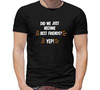 DID We Just Diventare Best Friends T-Shirt - Passo Brothers - Volontà Ferrell