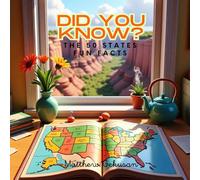 DID YOU KNOW? FUN FACTS FOR EVERY STATE OF THE USA. For Beginning Readers.: Two fun facts for every state written in upper and lower case letters for the kids who are learning to read.