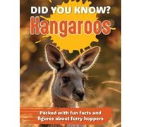 Did You Know? Kangaroos (Copertina rigida)