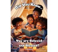 Did You Know...You Are Beloved and Blessed?
