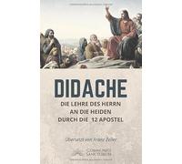 Didache: Die Lehre der zwölf Apostel