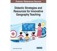 Didactic Strategies and Resources for Innovative Geography Teaching (Tascabile)