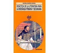 Didactica de la literatura para la ensenanza primaria-secundaria / Didactic Literature for Primary-Secondary: 175