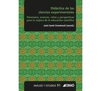 Didáctica de las ciencias experimentales: Panorama, avances, retos y perspectivas para la mejora de la educación científica: E09