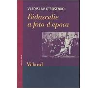 Didascalie a foto d'epoca