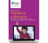 Didattica a distanza. Breve guida per un insegnamento efficace e inclusivo