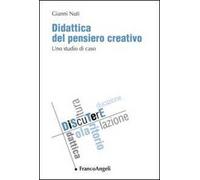 Didattica del pensiero creativo. Uno studio di caso