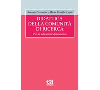 Didattica della comunità di ricerca. Per un'educazione democratica