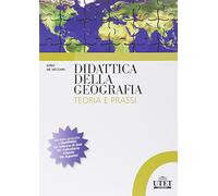 Didattica della geografia. Teoria e prassi