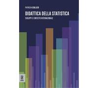 Didattica della statistica. Sviluppi e contesto internazionale