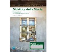 Didattica della storia. Insegnare storia in modo inclusivo e innovativo