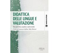 9788833398495 Didattica delle lingue e valutazione. Tra società...e università